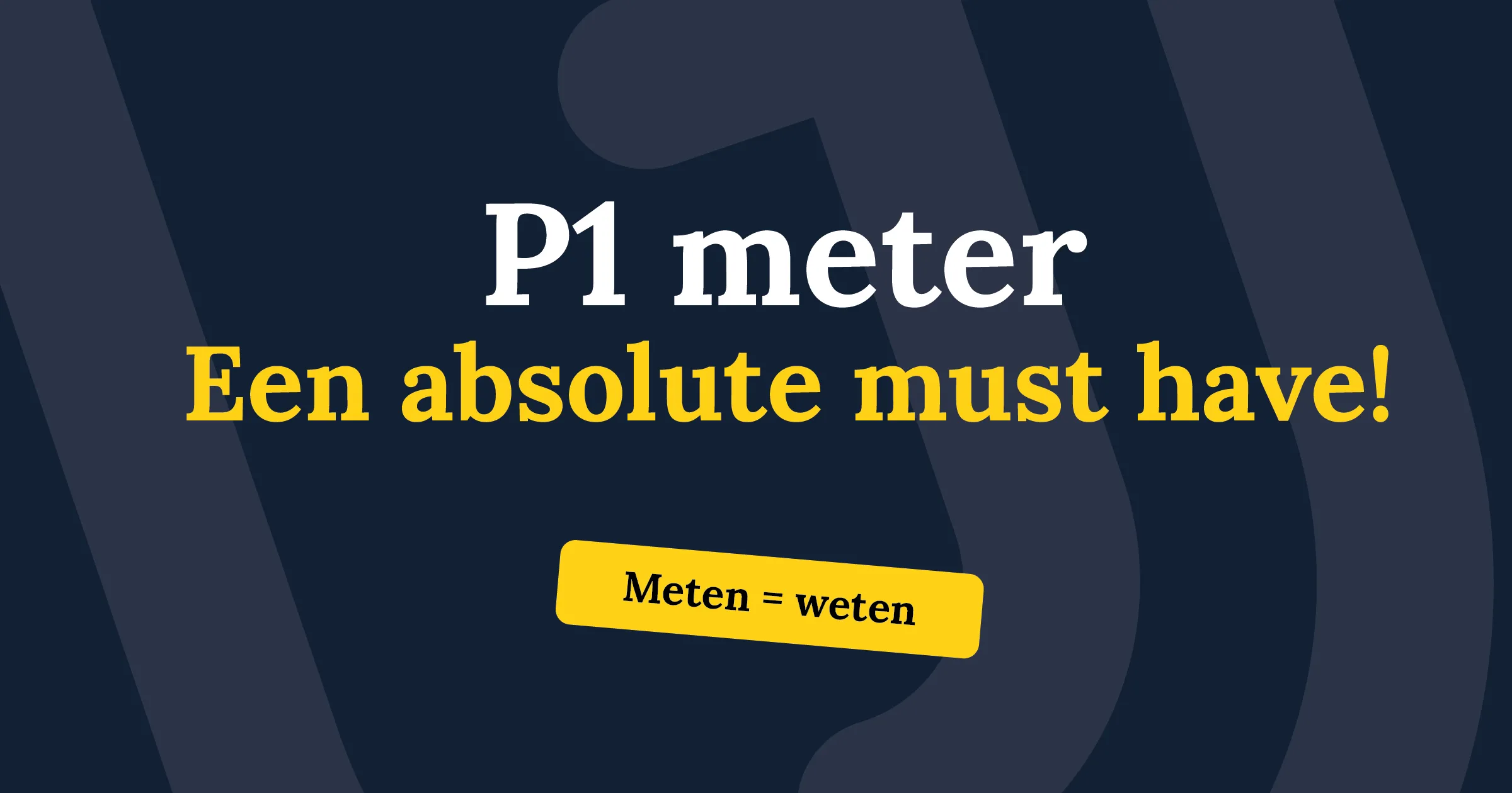 p1 meter meterkast 