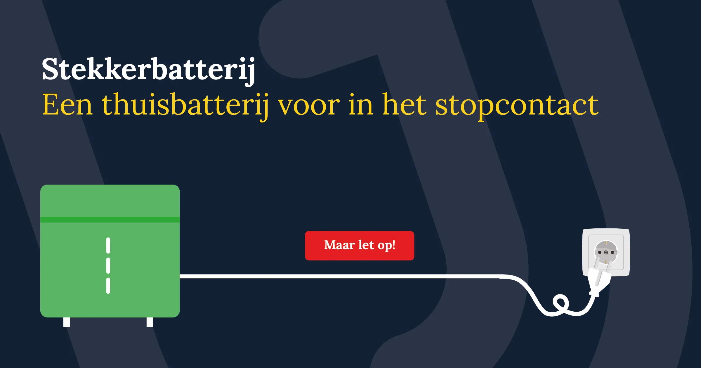 stekkerbatterij voor in stopcontact 