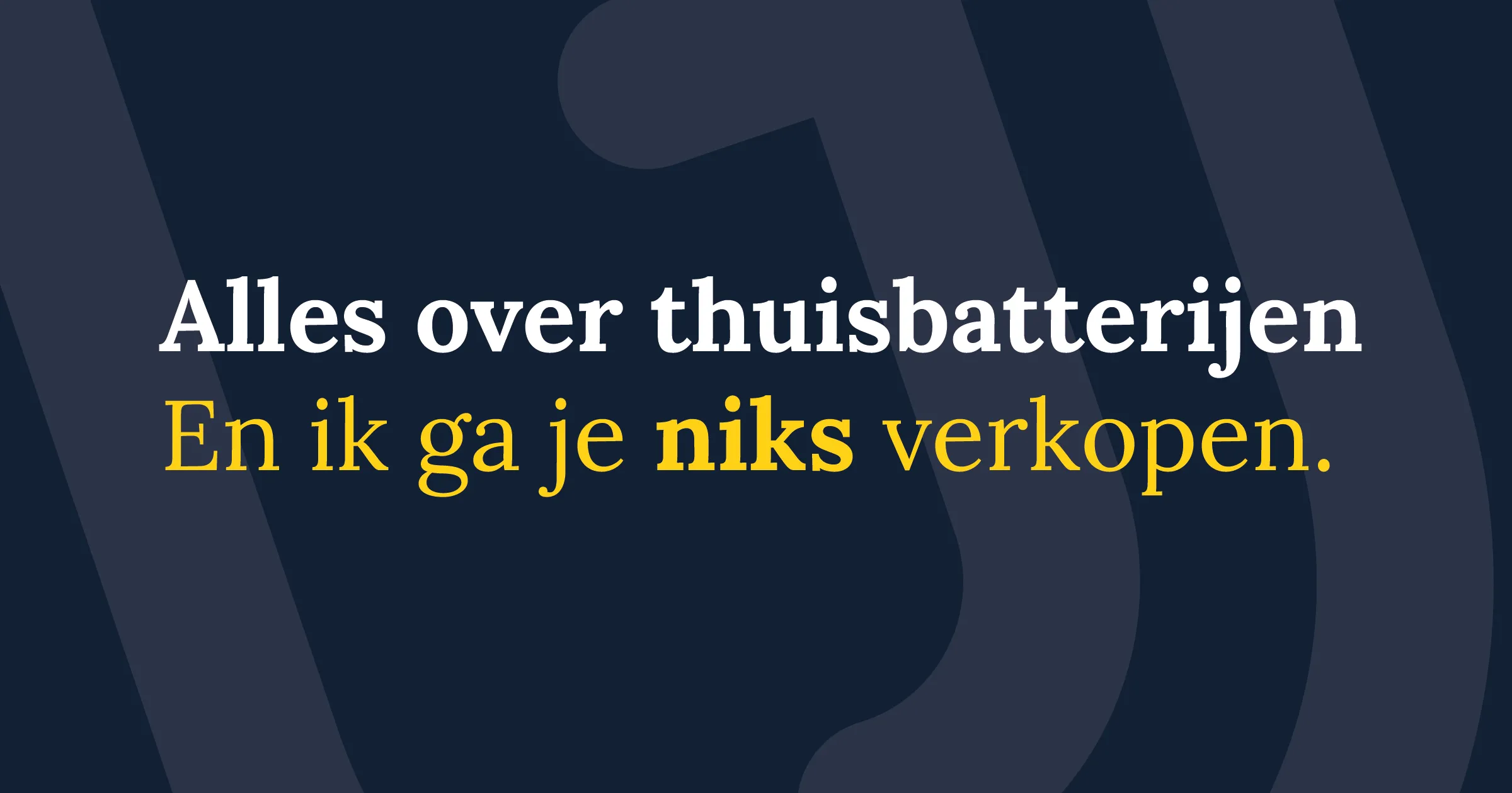 thuisbatterijen informatie 